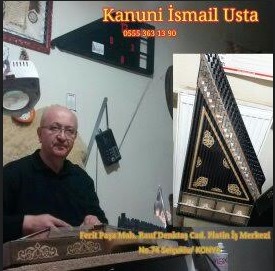 KANUNİ İSMAİL USTA